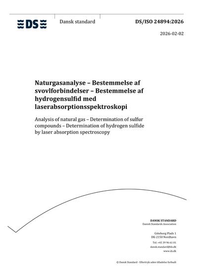 DS/ISO 24894:2026 - Analysis of natural gas - Determination of sulfur ...