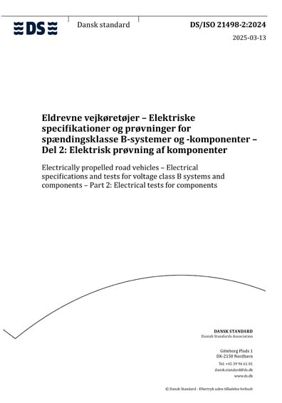 DS/ISO 21498-2:2024 - Electrically propelled road vehicles - Electrical ...