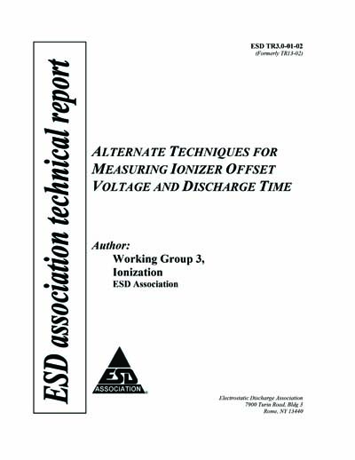ESD TR3 0 01 02 ESD Association Technical Report Alternate Techniques For Measuring Ionizer 