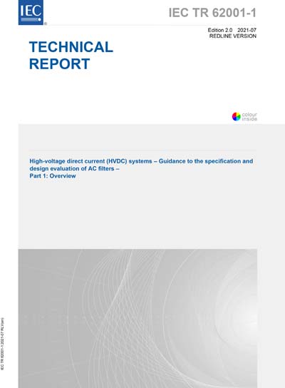 S+ IEC/TR 62001-1 Ed. 2.0 en:2021 (Redline version) - High-voltage ...