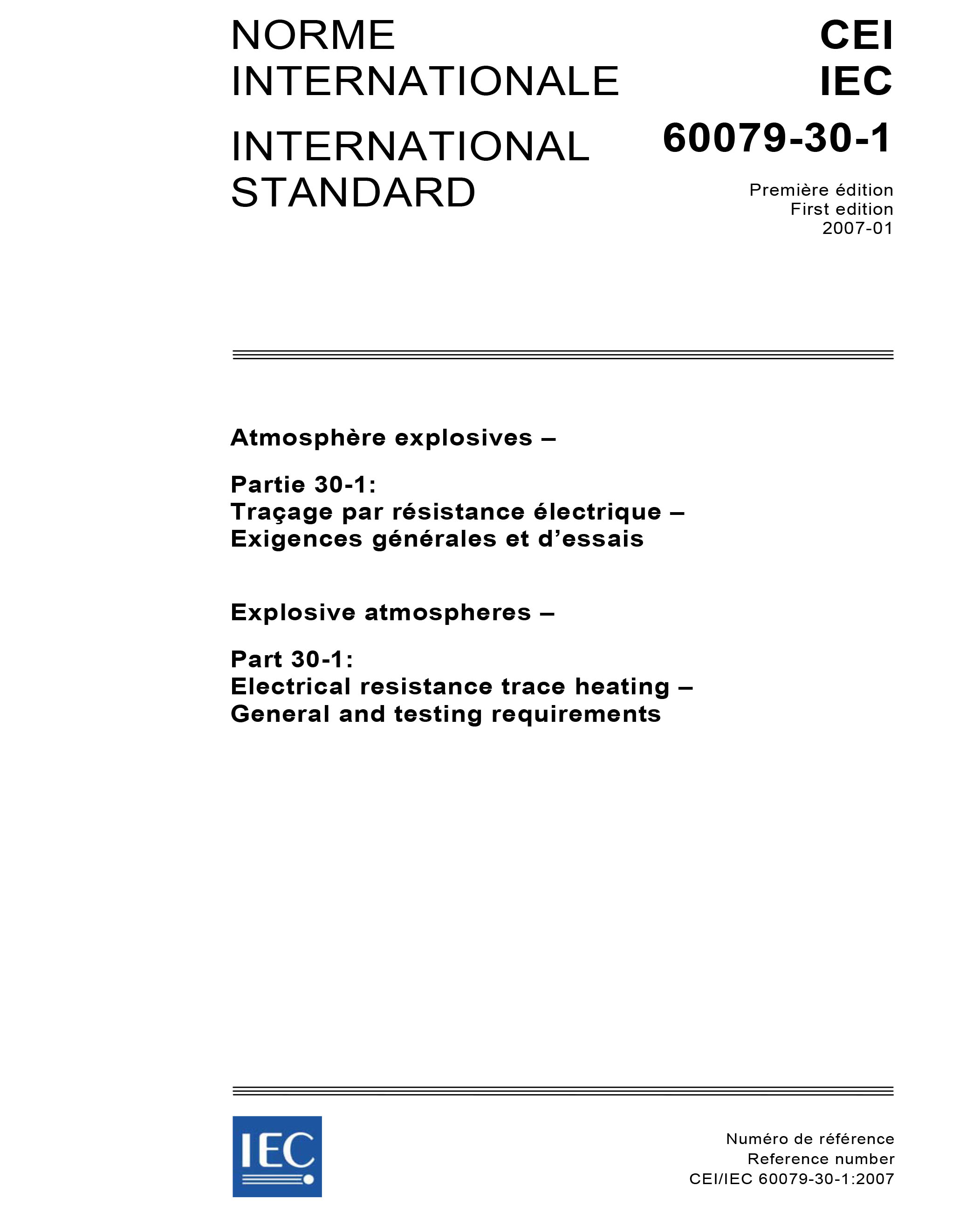 IEC 60079-30-1 Ed. 1.0 b:2007 - Explosive atmospheres - Part 30-1 ...