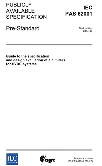 IEC/PAS 62001 Ed. 1.0 en:2004 - Guide to the specification and design ...