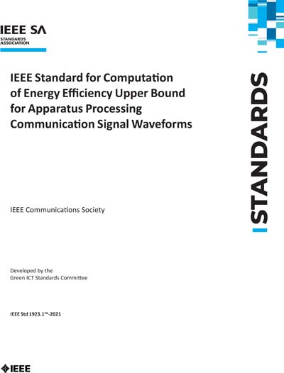 IEEE 1923.1-2021 - IEEE Standard for Computation of Energy Efficiency ...