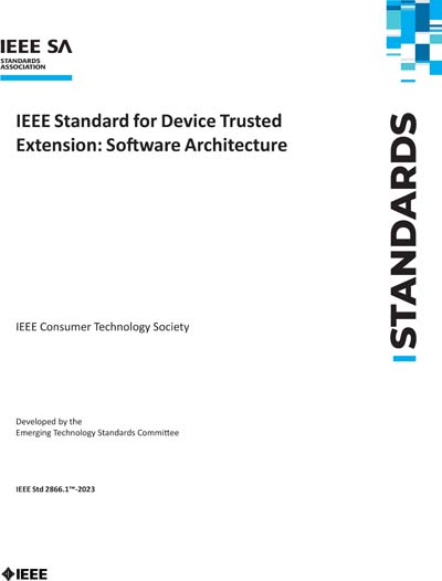 IEEE 2866.1-2023 - IEEE Standard for Device Trusted Extension: Software ...