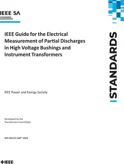 IEEE C57.160-2023 - IEEE Guide for the Electrical Measurement of ...