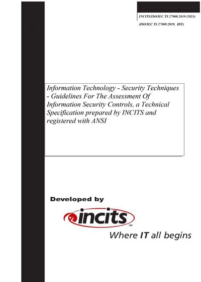 INCITS/ISO/IEC TS 27008:2019 (2021) - Information Technology - Security ...