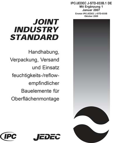 IPC/JEDEC J-STD-033B-1-DE-2007 - Handling, Packing, Shipping and Use of ...