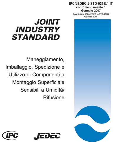 IPC/JEDEC J-STD-033B-IT-2005 - Handling, Packing, Shipping and Use of ...