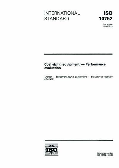 ISO 10752:1994 - Coal sizing equipment -- Performance evaluation