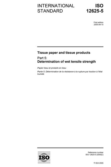 ISO 12625-5 Tissue Paper and Tissue Products Wet Tensile Strength