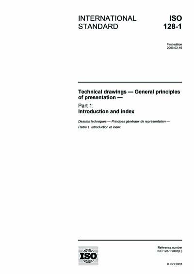 ISO 128-1:2003 - Technical drawings - General principles of