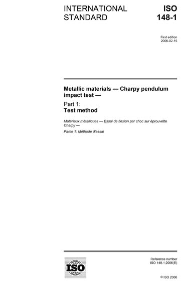 ISO 148 1 2006 Metallic Materials Charpy Pendulum Impact Test 