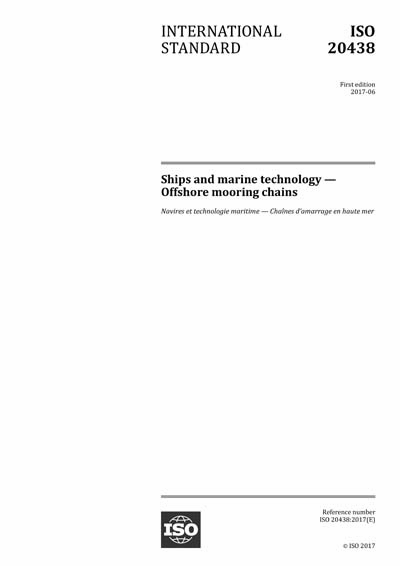 ISO 20438:2017 - Ships and marine technology - Offshore mooring chains