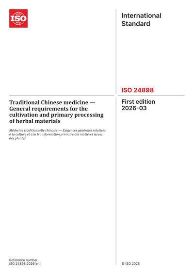 ISO 24898:2026 - Traditional Chinese medicine - General requirements ...