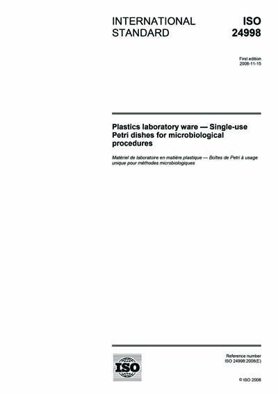 ISO 24998:2008 - Plastics laboratory ware - Single-use Petri dishes for ...
