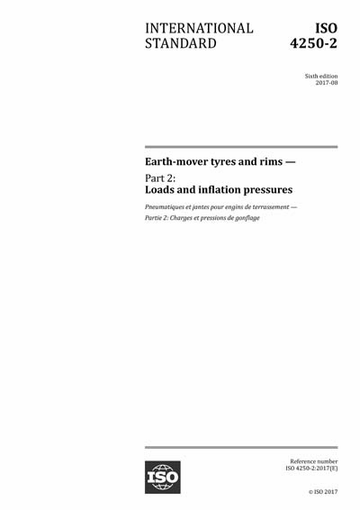 ISO 4250-2:2017 - Earth-mover tyres and rims - Part 2: Loads and ...