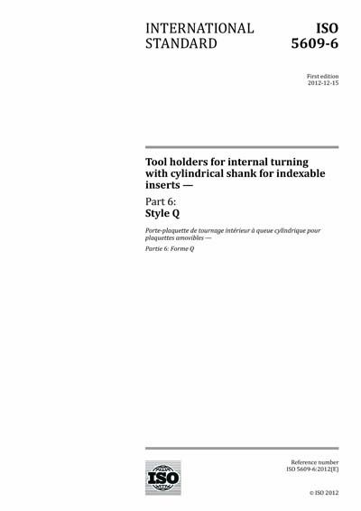 ISO 5609-6:2012 - Tool holders for internal turning with cylindrical ...