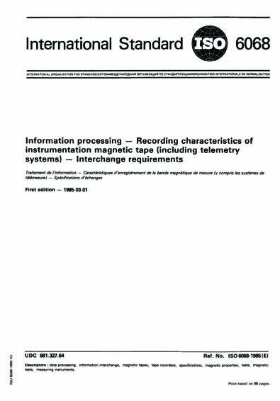 ISO 6068:1985 - Information processing - Recording characteristics of ...