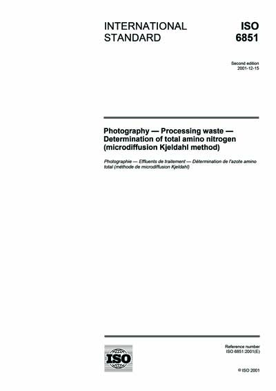 Iso 6891 ISO 6851:2001 - Photography - Processing waste - Determination of total ...