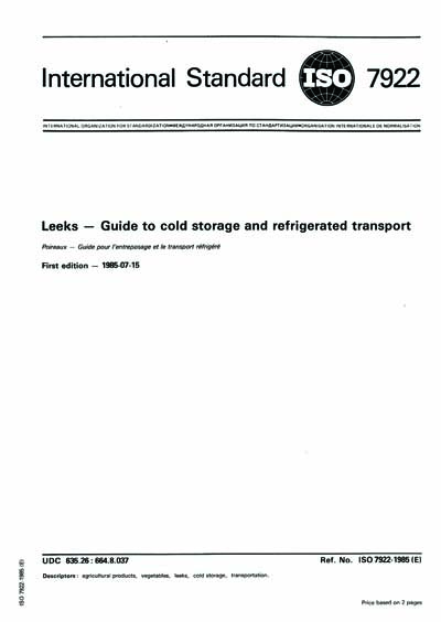 ISO 7922:1985 - Leeks -- Guide to cold storage and refrigerated transport