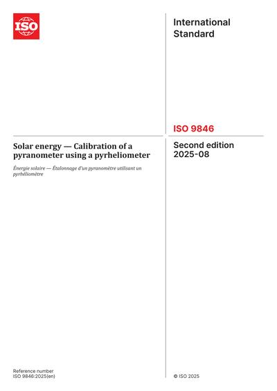 ISO 9846:2025 - Solar energy - Calibration of a pyranometer using a ...