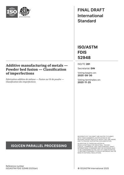 ISO/ASTM FDIS 52948:2025 - Additive manufacturing of metals - Powder ...