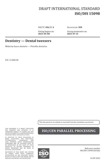 ISO/DIS 15098:2023 - Dentistry - Dental tweezers
