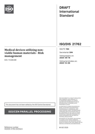 ISO/DIS 21762:2025 - Medical devices utilizing non-viable human ...