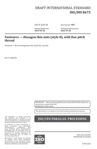 Iso 8675 Pdf ISO/DIS 8675:2022 - Fasteners - Hexagon thin nuts (style 0), with fine ...