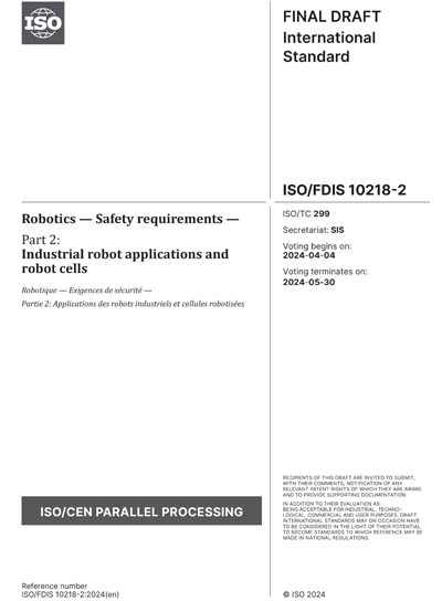 ISO/FDIS 10218-2:2024 - Robotics - Safety requirements - Part 2 ...