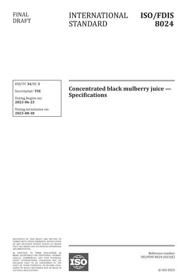 ISO/FDIS 8024:2023 - Concentrated black mulberry juice - Specifications