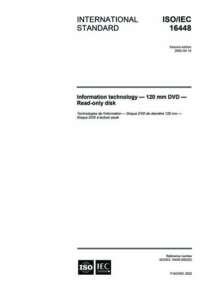 ISO/IEC 16448:2002 - Information technology - 120 mm DVD - Read-only disk
