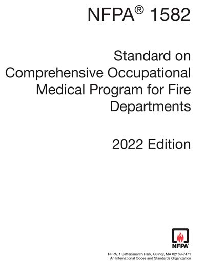 NFPA 1582 2022 Standard On Comprehensive Occupational Medical Program 