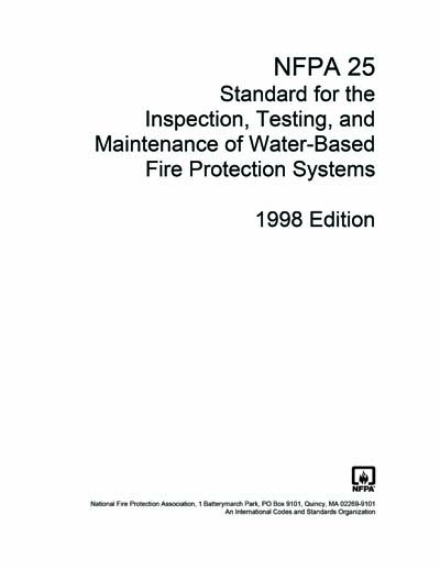 Nfpa 25 1998 Nfpa 25 Inspection Testing And Maintenance Of Water