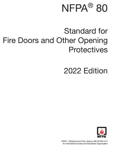 thumbnail image 2 of NFPA 80 Standard For Fire Doors And Other Opening Protectives 2022 Edition – USA Stock 2 of 3