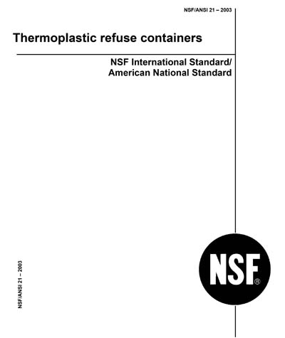NSF/ANSI 21-2003 - [Historical Standard] Thermoplastic refuse containers