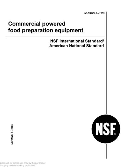 NSF/ANSI 8-2005 - [Historical Standard] Commercial powered food ...