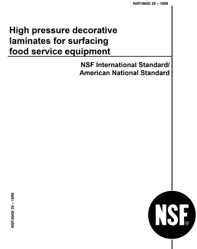 NSF/ANSI 35-1999 - [Historical Standard] High Pressure Decorative ...