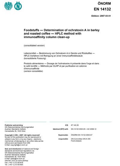 ONORM EN 14132:2007 - Foodstuffs - Determination of ochratoxin A in ...
