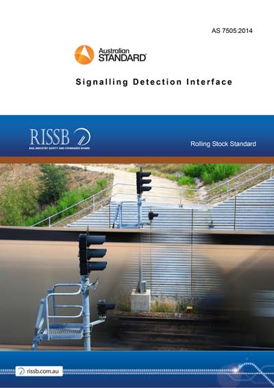 AS 7505:2014 - Signalling Detection Interface (FOREIGN STANDARD)