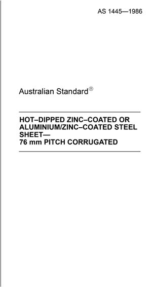 AS 1445-1986 - Hot-dipped zinc-coated or aluminium/zinc-coated steel ...
