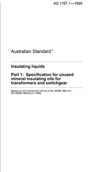 AS 1767.1-1999 - Insulating liquids - Specification for unused mineral ...