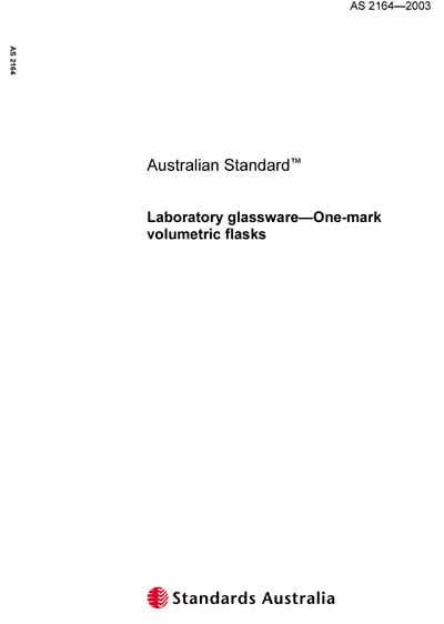 AS 2164-2003 - Laboratory glassware - One-mark volumetric flasks ...