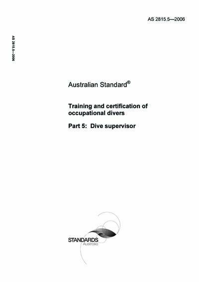 AS 2815.5-2006 - Training and certification of occupational divers ...