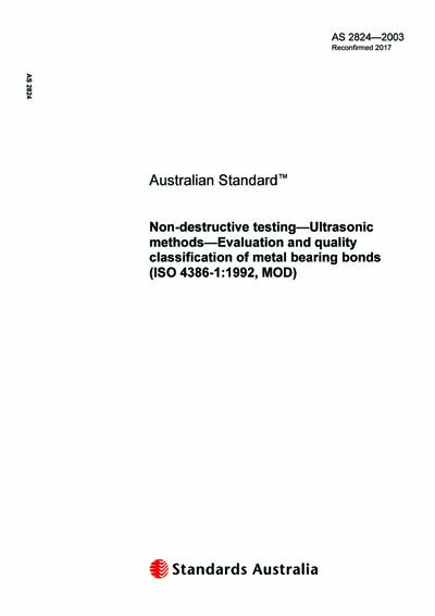 AS 2824-2003 (R2017) - Non-destructive testing - Ultrasonic methods ...