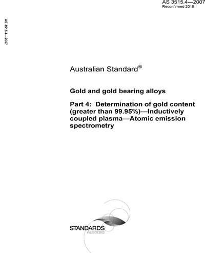 AS 3515.4-2007 (R2018) - Gold and gold bearing alloys - Determination ...
