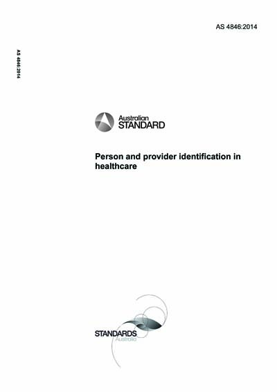 AS 4846:2014 - Person and provider identification in healthcare ...