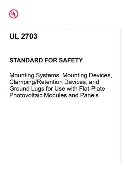 UL 2703 Ed 1 2015 Standard for Mounting Systems Mounting Devices